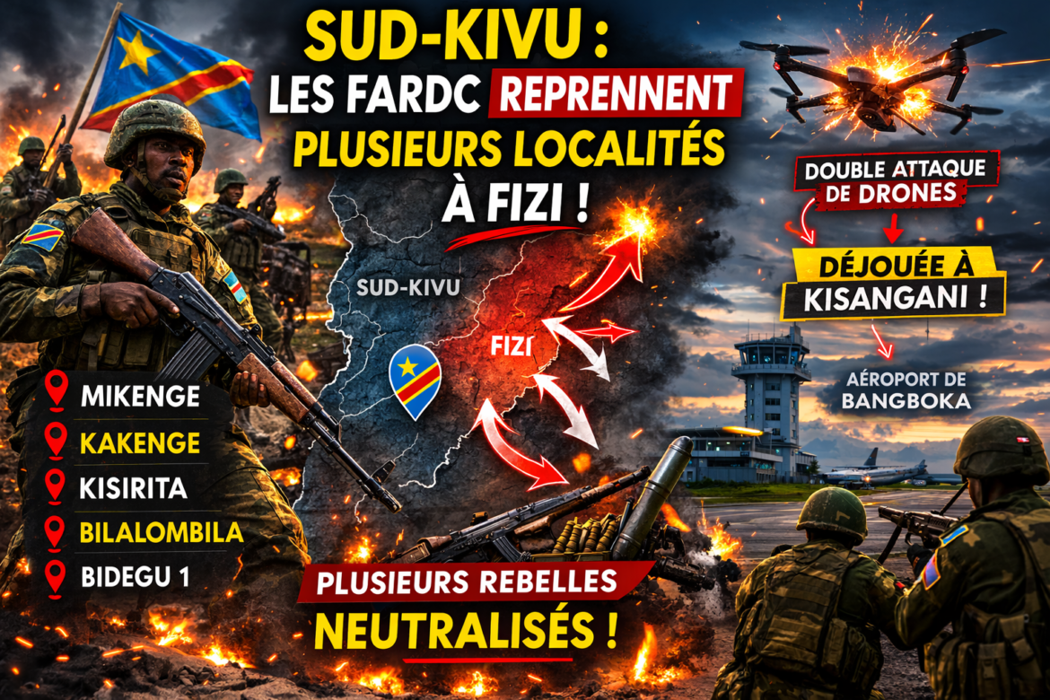 Les Forces armées de la République démocratique du Congo (FARDC) ont annoncé, ce dimanche, une série de succès militaires majeurs aussi bien à l’est du pays que dans le nord-est, illustrant une intensification des opérations de sécurisation sur plusieurs fronts sensibles.