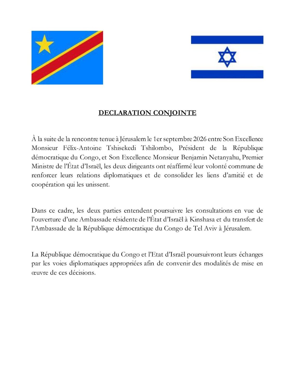 La République démocratique du Congo (RDC) et Israël franchissent une nouvelle étape dans le renforcement de leurs relations diplomatiques. À l’issue de leur rencontre tenue le 1er septembre 2026 à Jérusalem, le président congolais Félix-Antoine Tshisekedi et le Premier ministre israélien Benjamin Netanyahu ont réaffirmé leur volonté de consolider les liens entre les deux pay